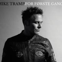 Review MIKE TRAMP 'For Første Gang'