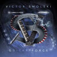 Review VICTOR SMOLSKI 'Guitar Force'